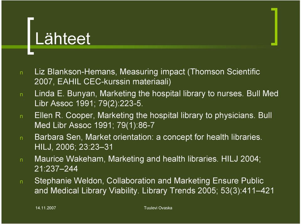 Cooper, Marketing the hospital library to physicians.