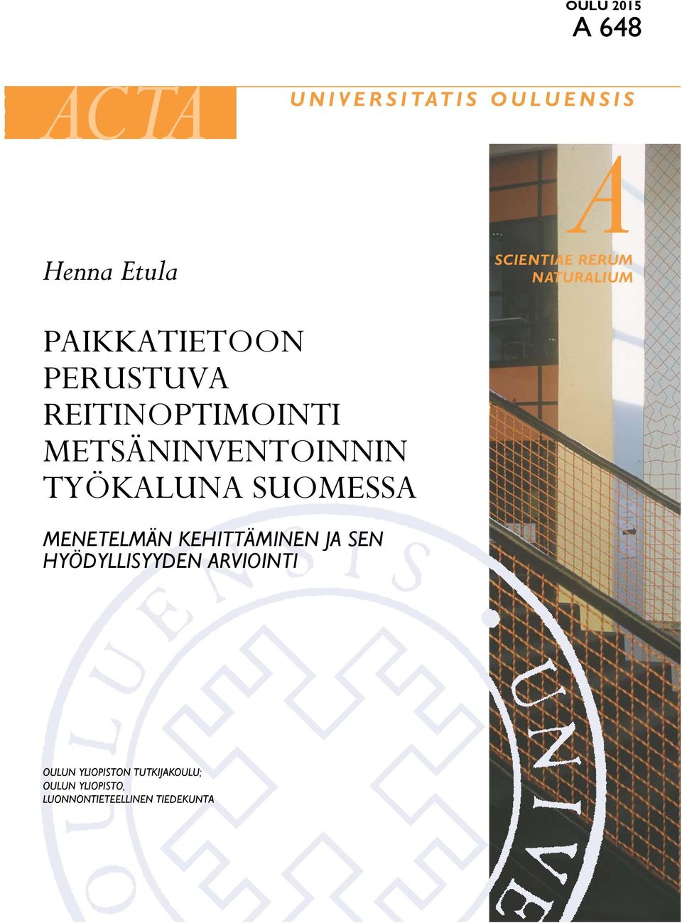 TYÖKALUNA SUOMESSA MENETELMÄN KEHITTÄMINEN JA SEN HYÖDYLLISYYDEN ARVIOINTI