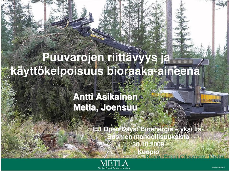 Open Days: Bioenergia yksi Itä- Suomen