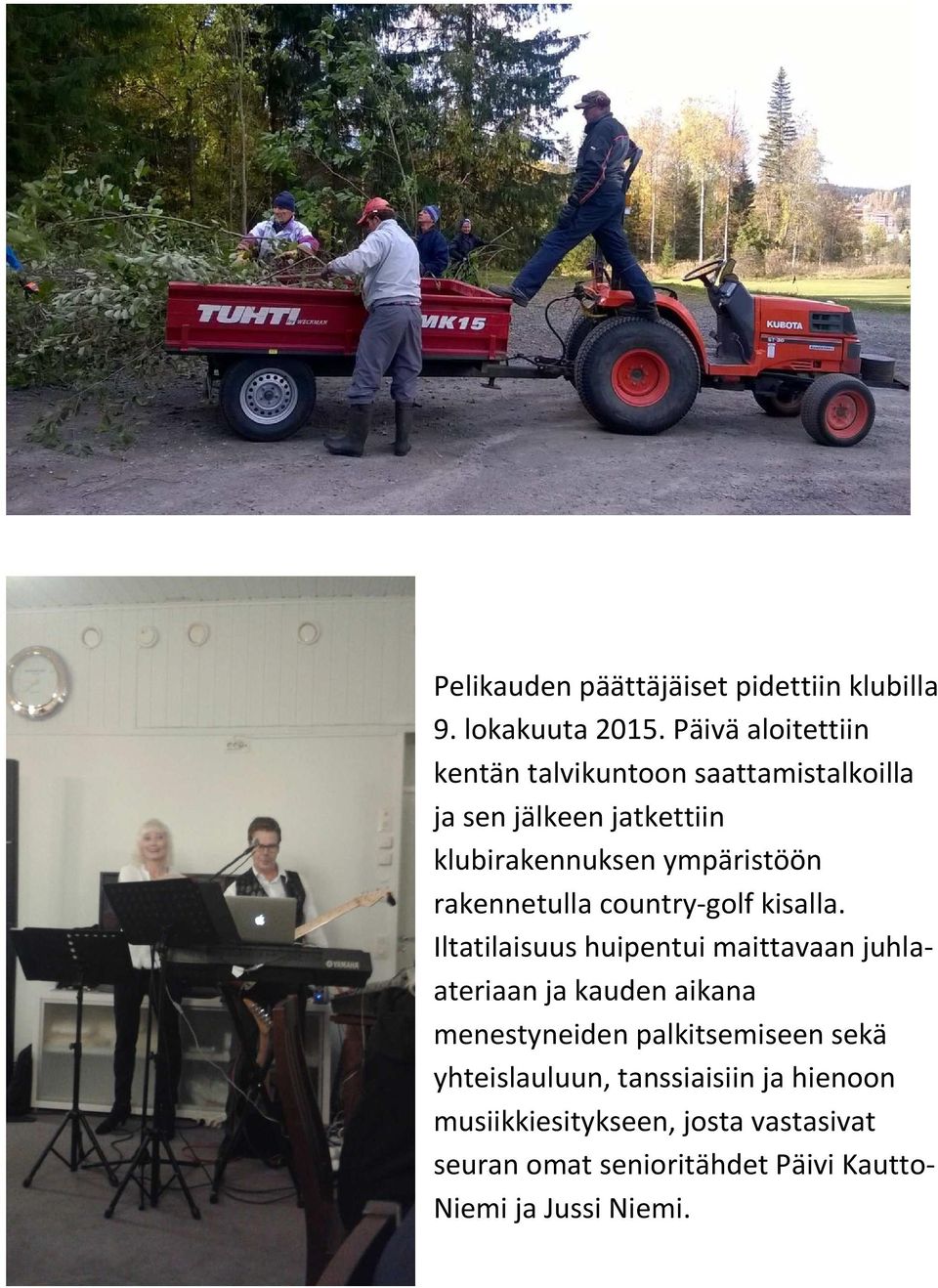 rakennetulla country-golf kisalla.