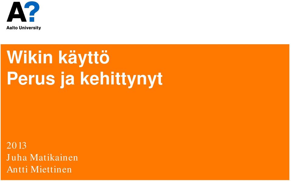 kehittynyt 2013