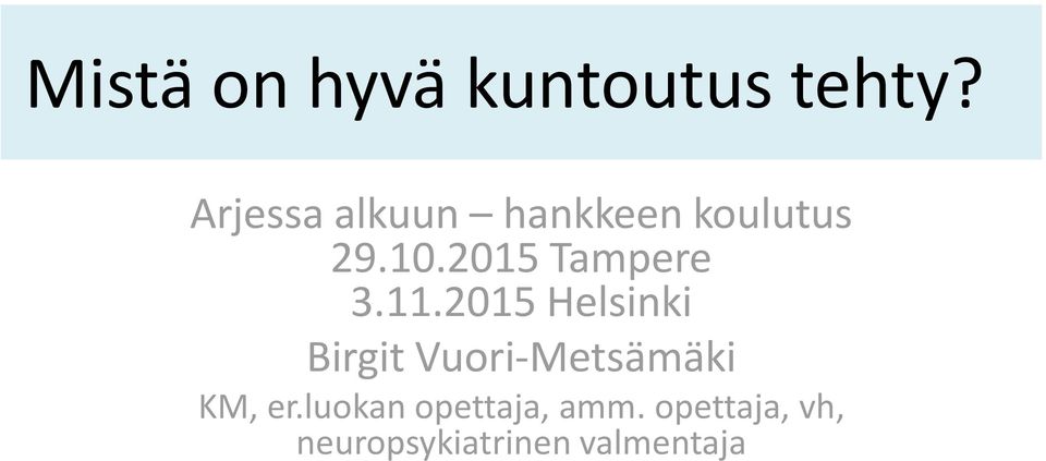 2015 Tampere 3.11.