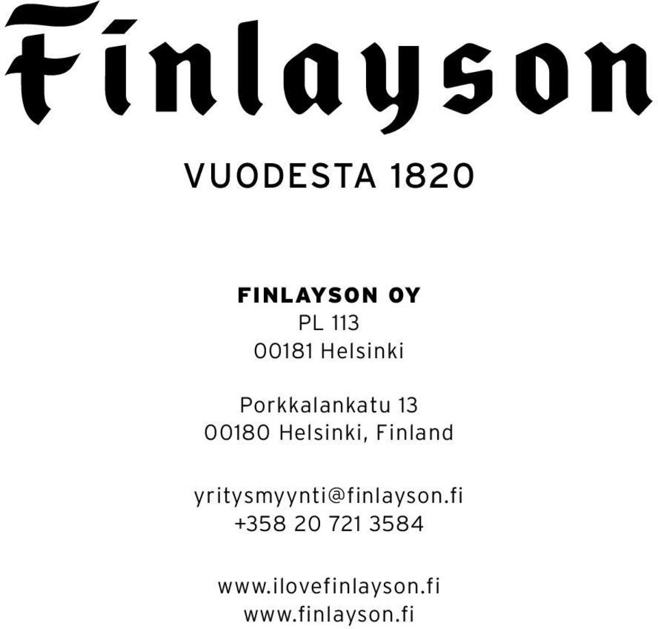 Finland yritysmyynti@finlayson.