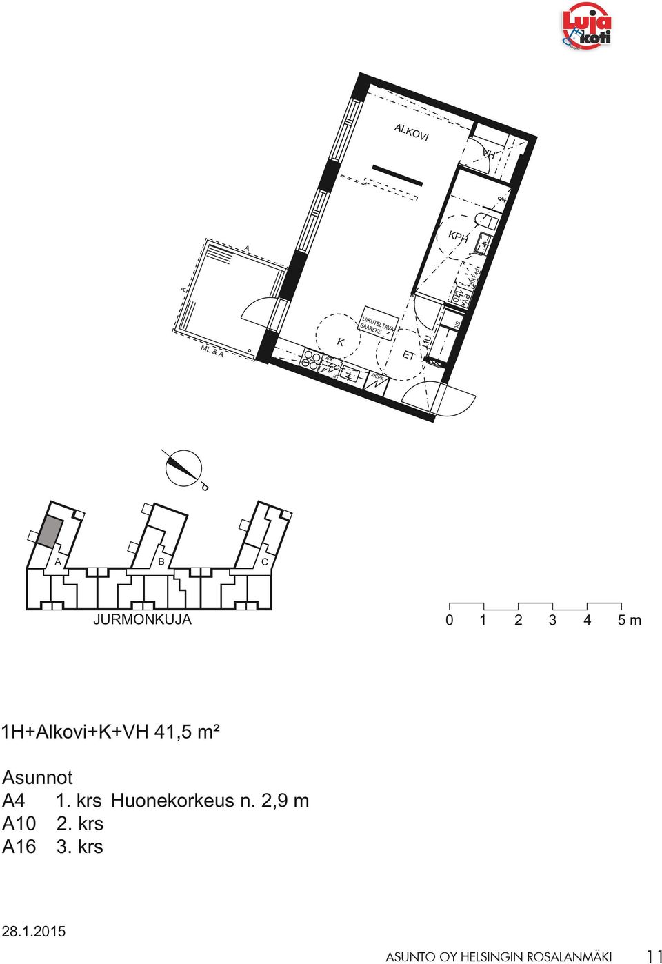 41,5 m² sunnot 4 1. krs Huonekorkeus n.