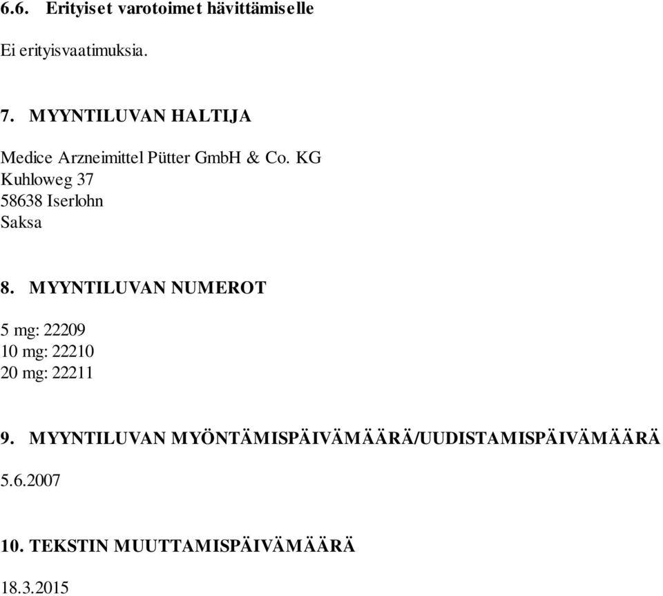 KG Kuhloweg 37 58638 Iserlohn Saksa 8.