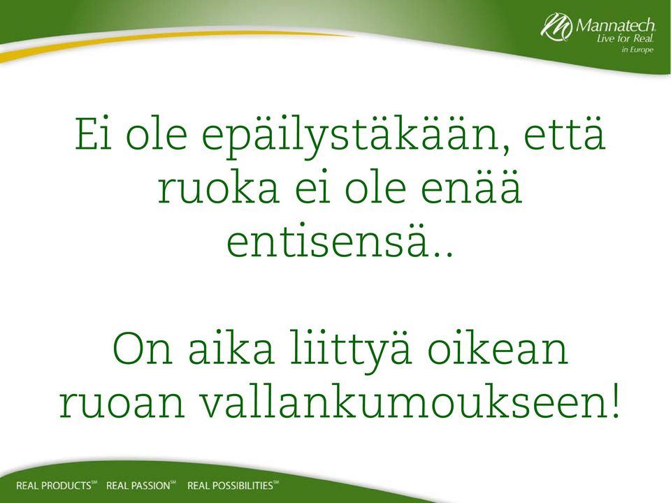 entisensä.
