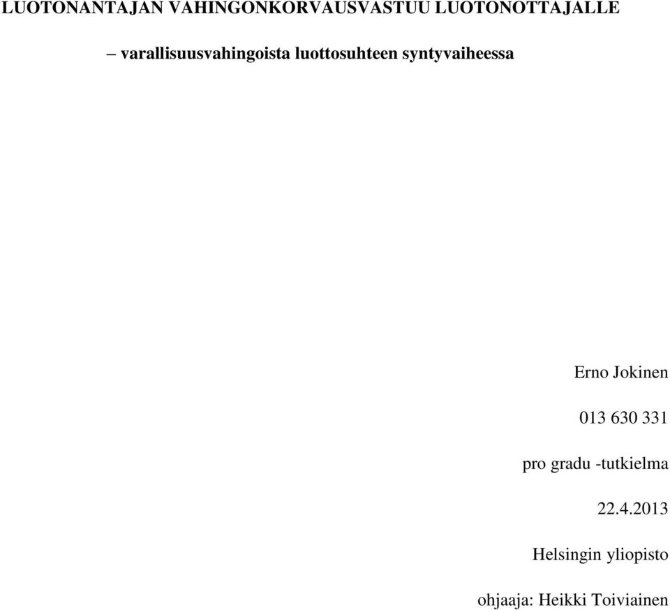 Erno Jokinen 013 630 331 pro gradu -tutkielma 22.4.