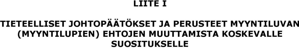 MYYNTILUVAN (MYYNTILUPIEN)