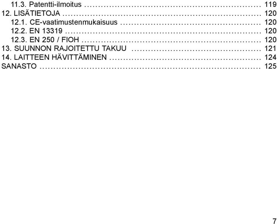 19... 120 12.3. EN 250 / FIOH... 120 13.