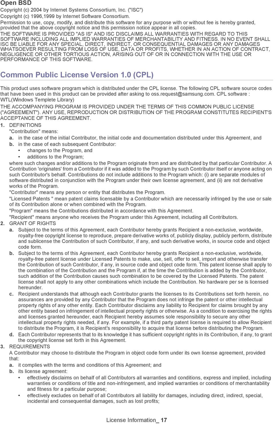 copies. THE SOFTWARE IS PROVIDED "AS IS" AND ISC DISCLAIMS ALL WARRANTIES WITH REGARD TO THIS SOFTWARE INCLUDING ALL IMPLIED WARRANTIES OF MERCHANTABILITY AND FITNESS.