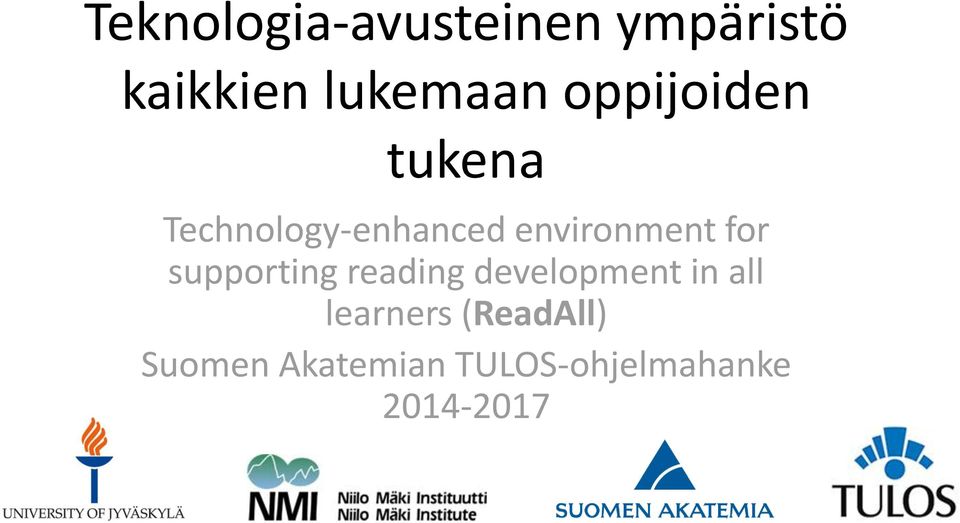 for supporting reading development in all learners