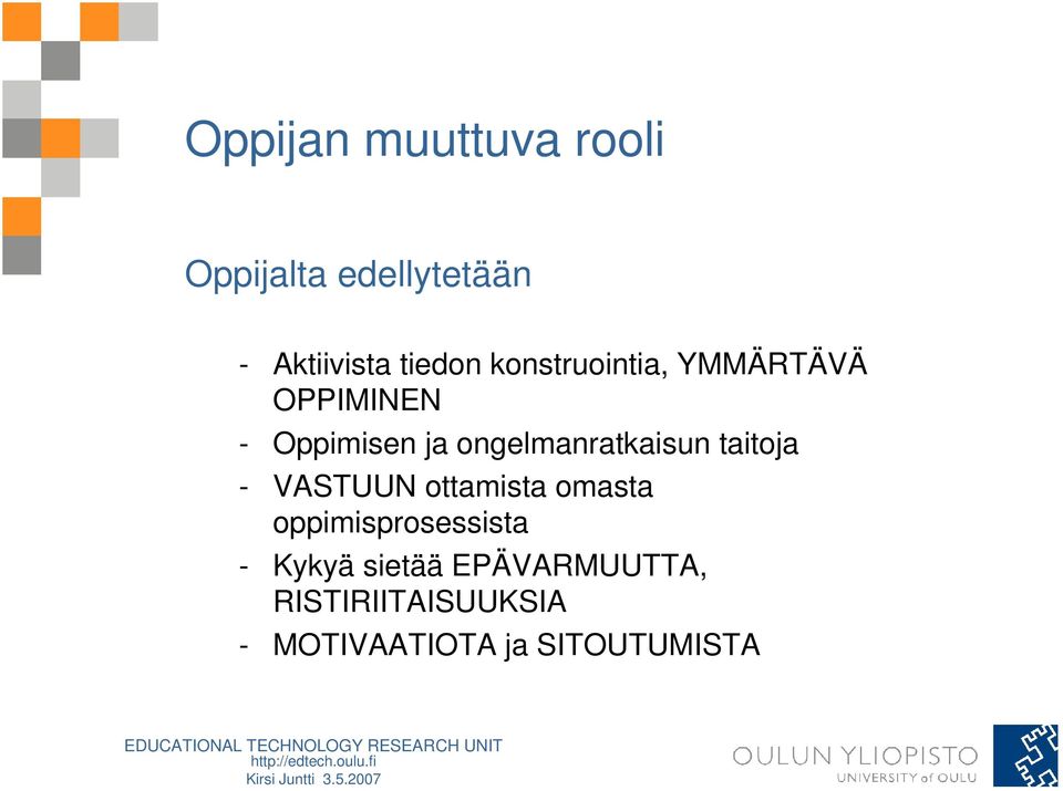 ongelmanratkaisun taitoja - VASTUUN ottamista omasta