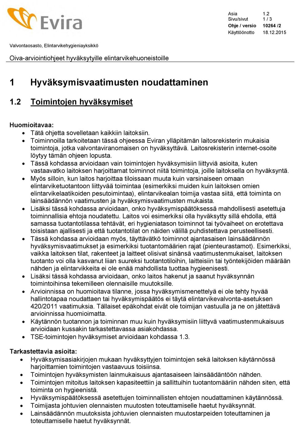 Laitosrekisterin internet-osoite löytyy tämän ohjeen lopusta.