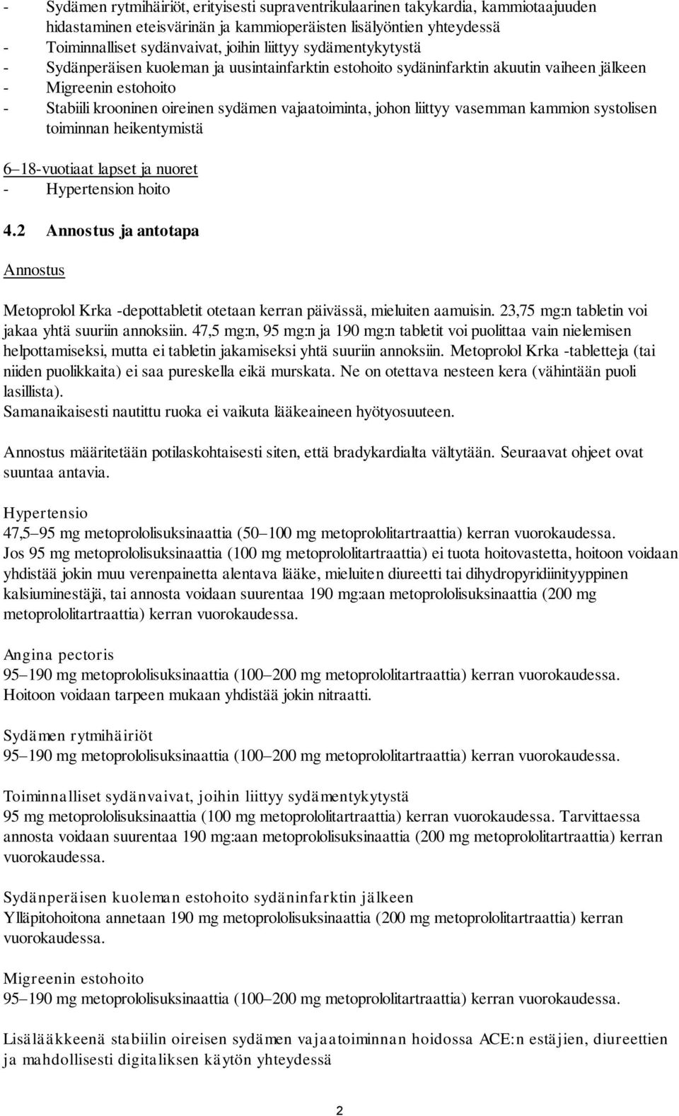 vasemman kammion systolisen toiminnan heikentymistä 6 18-vuotiaat lapset ja nuoret - Hypertension hoito 4.