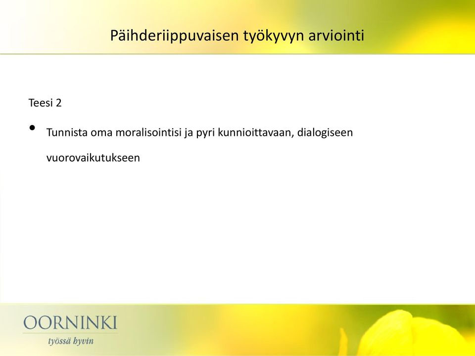 moralisointisi ja pyri