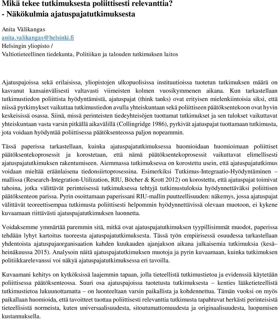 määrä on kasvanut kansainvälisesti valtavasti viimeisten kolmen vuosikymmenen aikana.