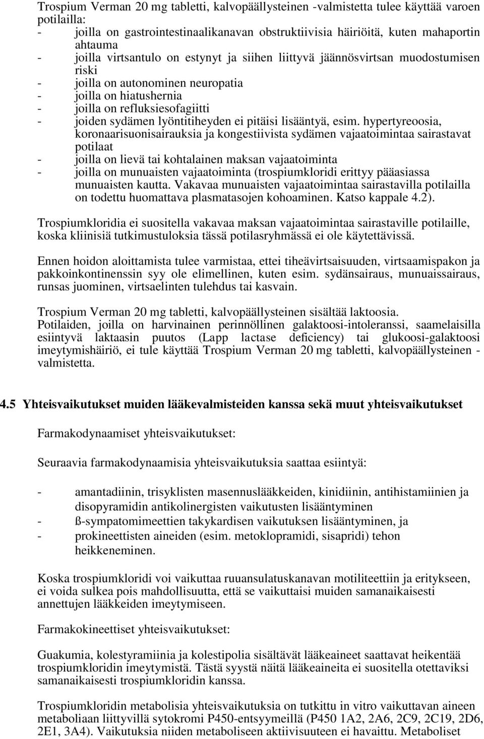 lyöntitiheyden ei pitäisi lisääntyä, esim.