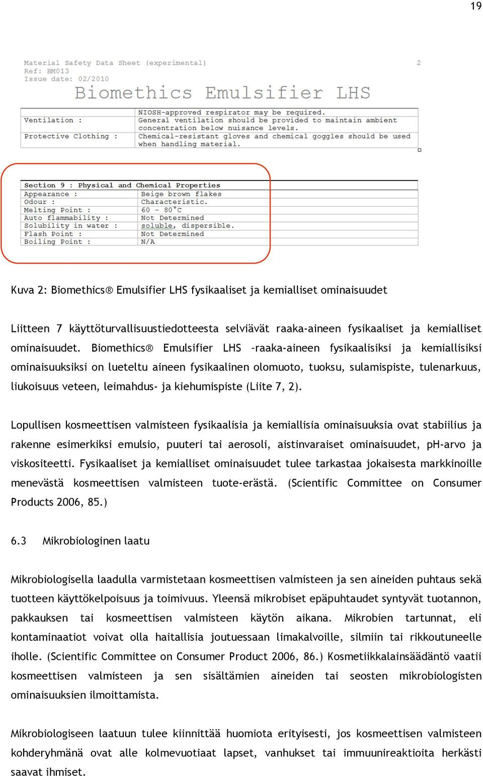 kiehumispiste (Liite 7, 2).