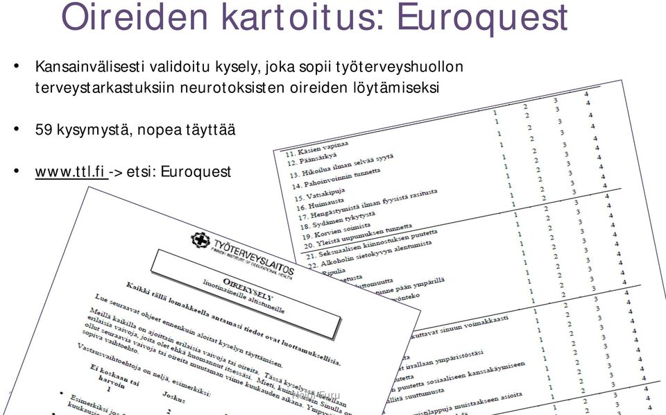 neurotoksisten oireiden löytämiseksi 59 kysymystä, nopea