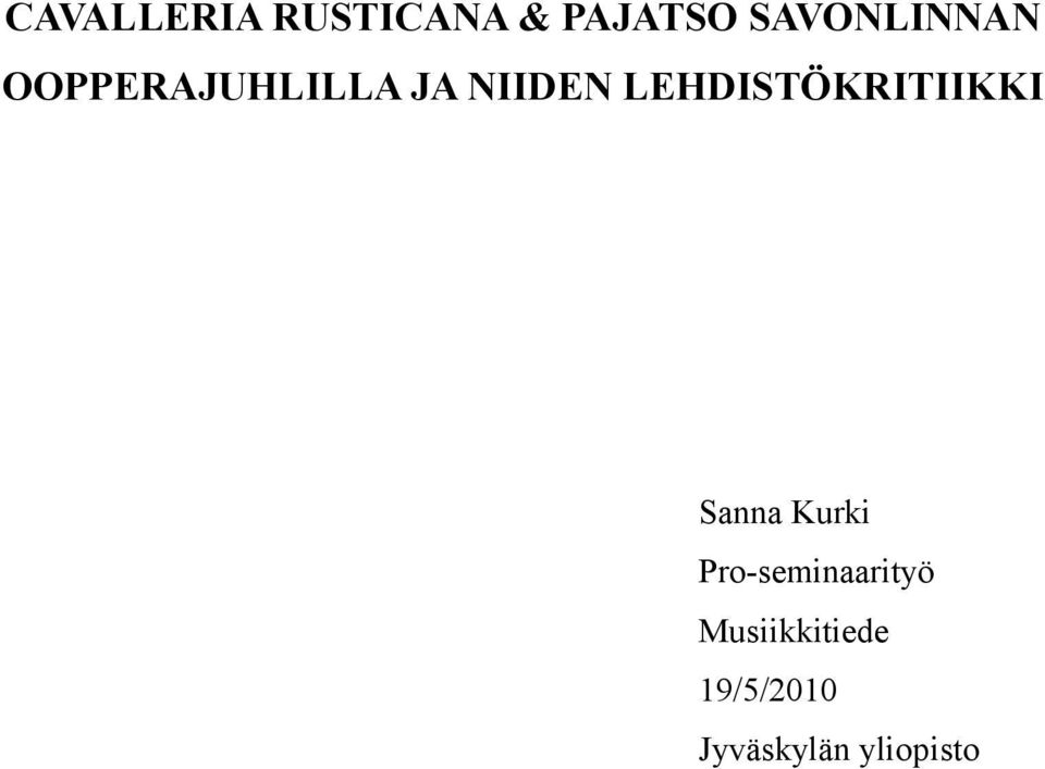 LEHDISTÖKRITIIKKI Sanna Kurki