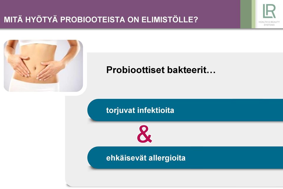 Probioottiset bakteerit