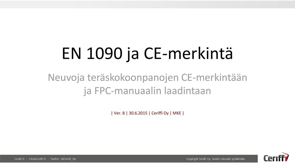 CE-merkintään ja FPC-manuaalin