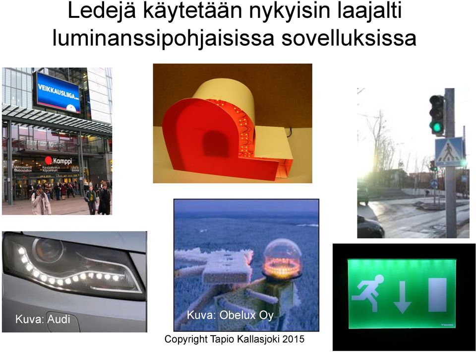 luminanssipohjaisissa