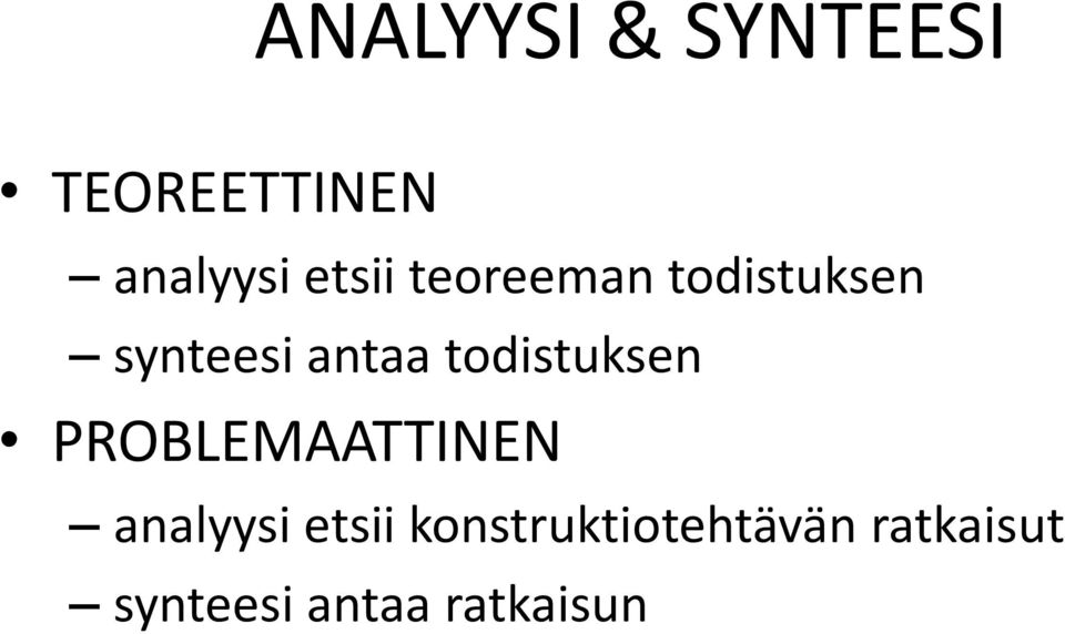 todistuksen PROBLEMAATTINEN analyysi etsii