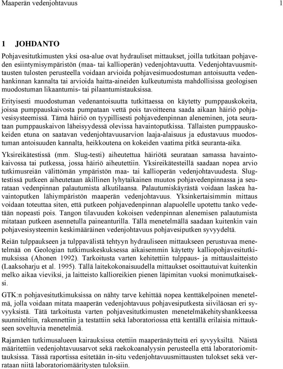 likaantumis- tai pilaantumistauksissa.