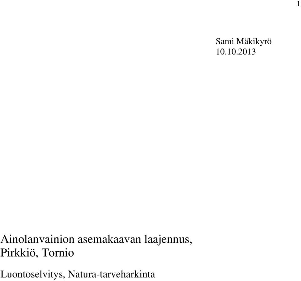 asemakaavan laajennus,