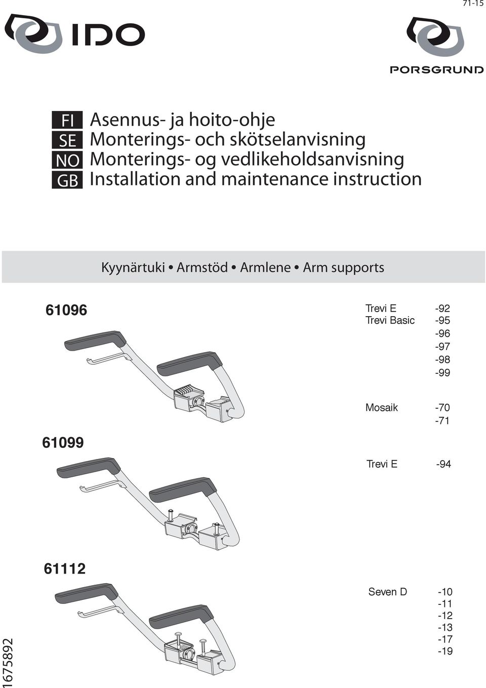 Kyynärtuki Armstöd Armlene Arm supports 61096 61099 Trevi E -92 Trevi Basic