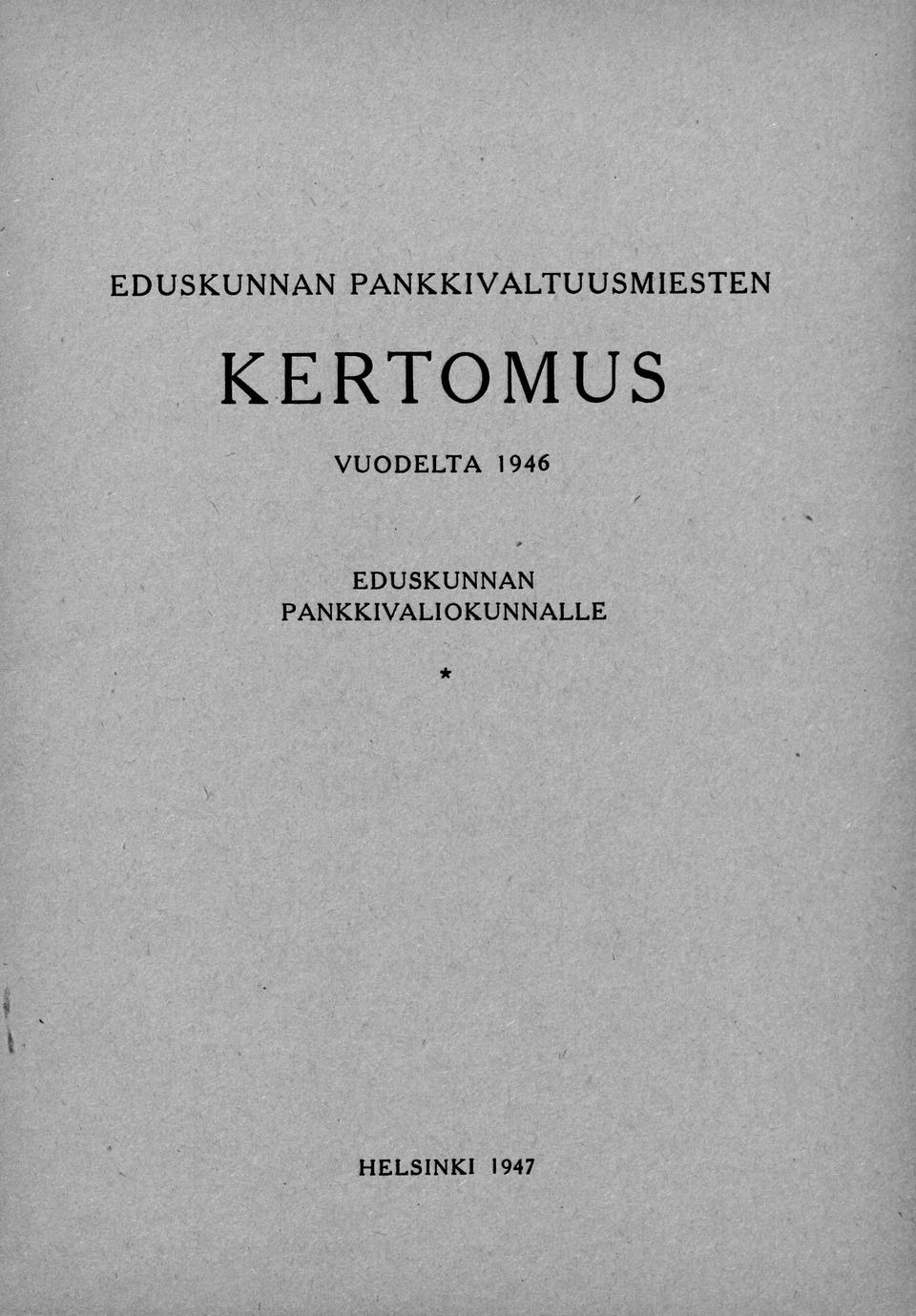 KERTOMUS VUODELTA 1946 