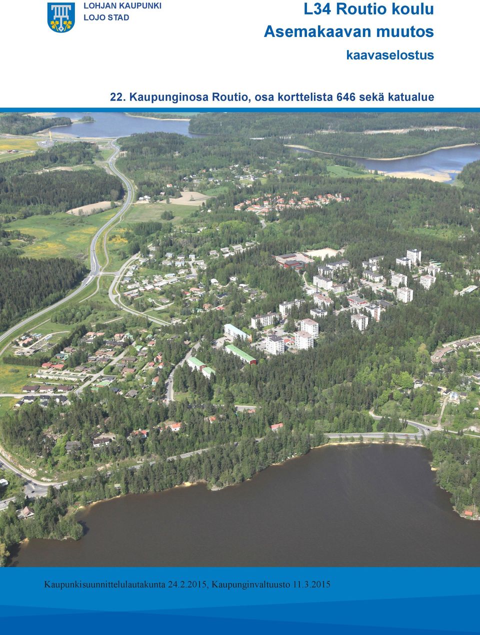 Kaupunginosa Routio, osa korttelista 646 sekä