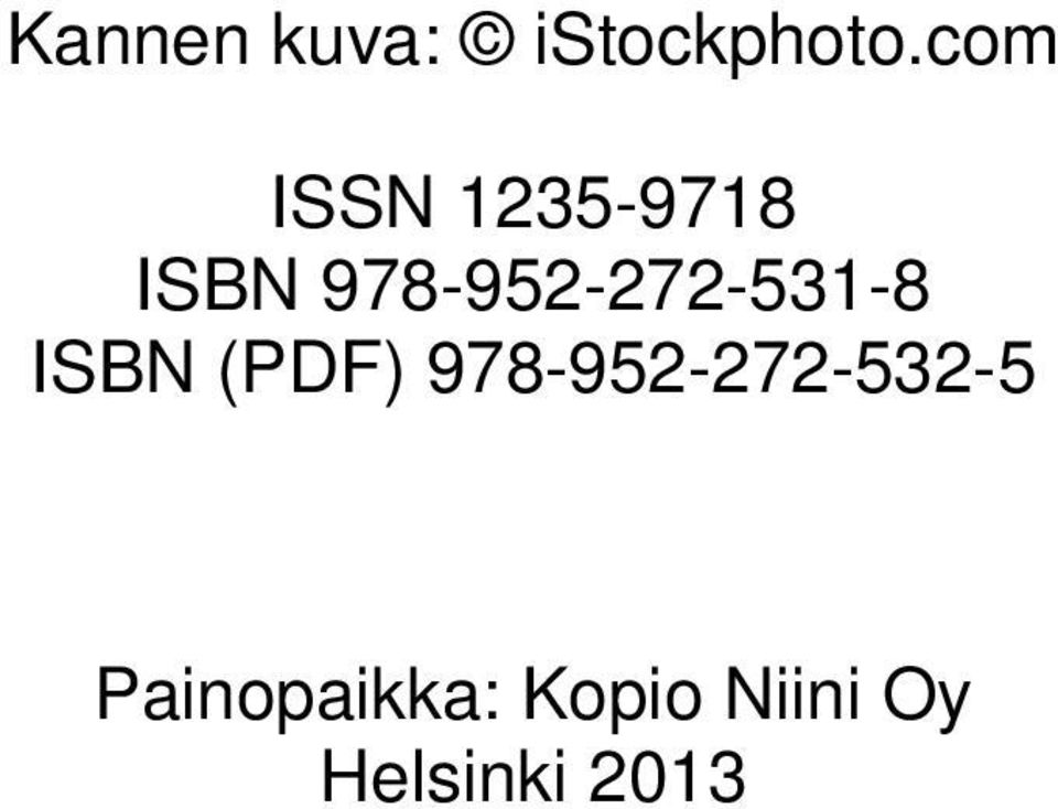 978-952-272-531-8 ISBN (PDF)