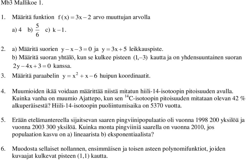 pitoisuuden mitataan olevan % alkuperäisestä?