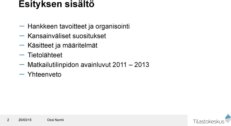 Käsitteet ja määritelmät - Tietolähteet -