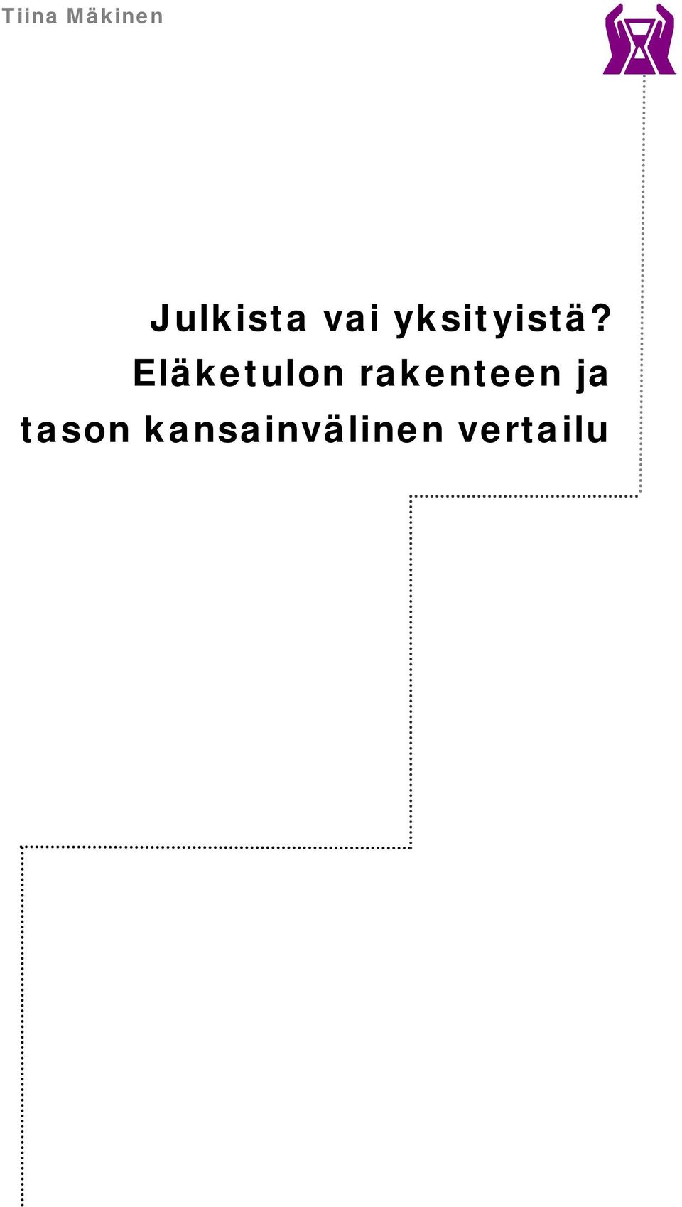 Eläketulon rakenteen
