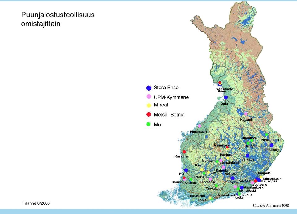 Jämsänkoski Pankakoski Uimaharju Kaipola Pori Tako Heinola Simpele Nokia Tainionkoski Rauma Kymi Kaukaa