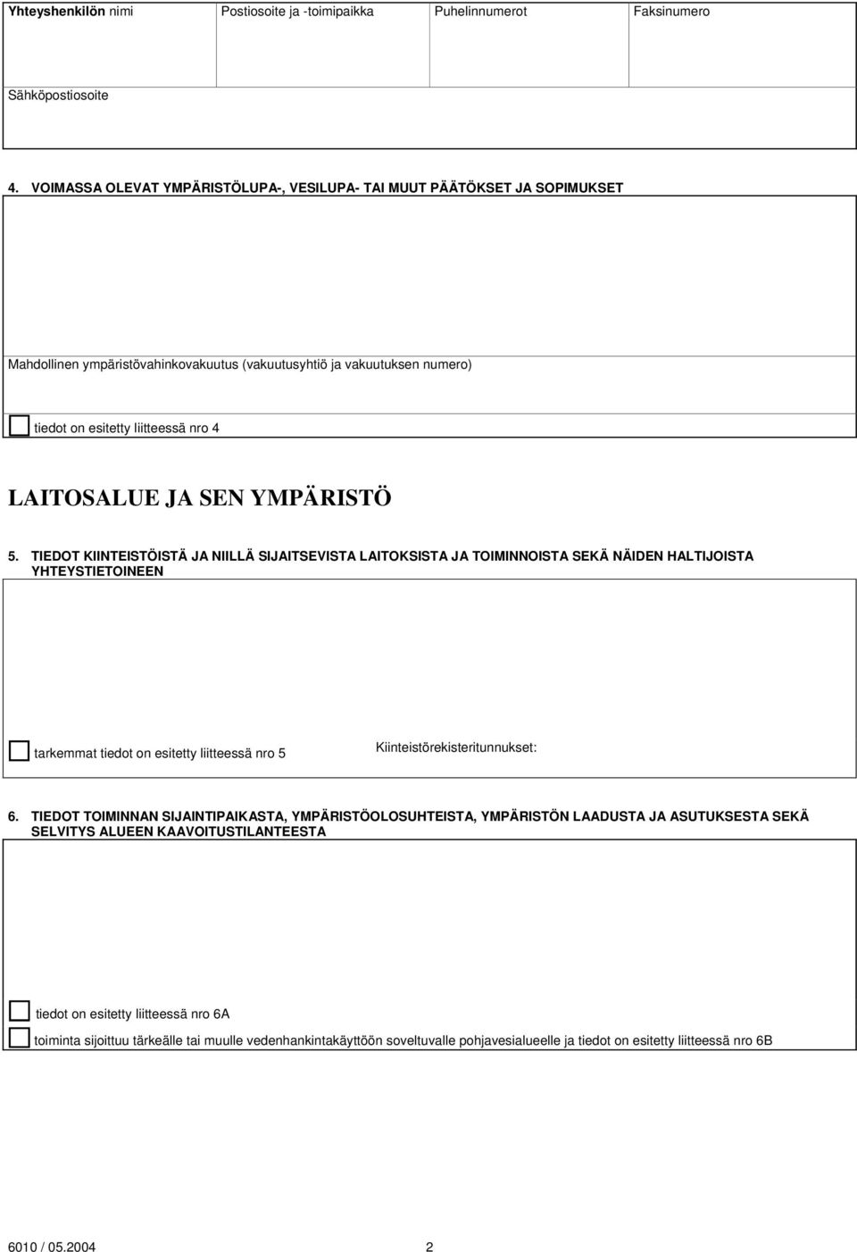SEN YMPÄRISTÖ 5.