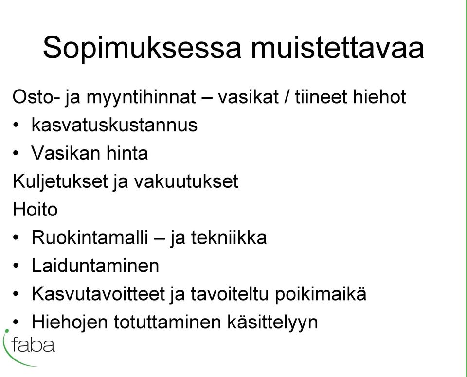 vakuutukset Hoito Ruokintamalli ja tekniikka Laiduntaminen