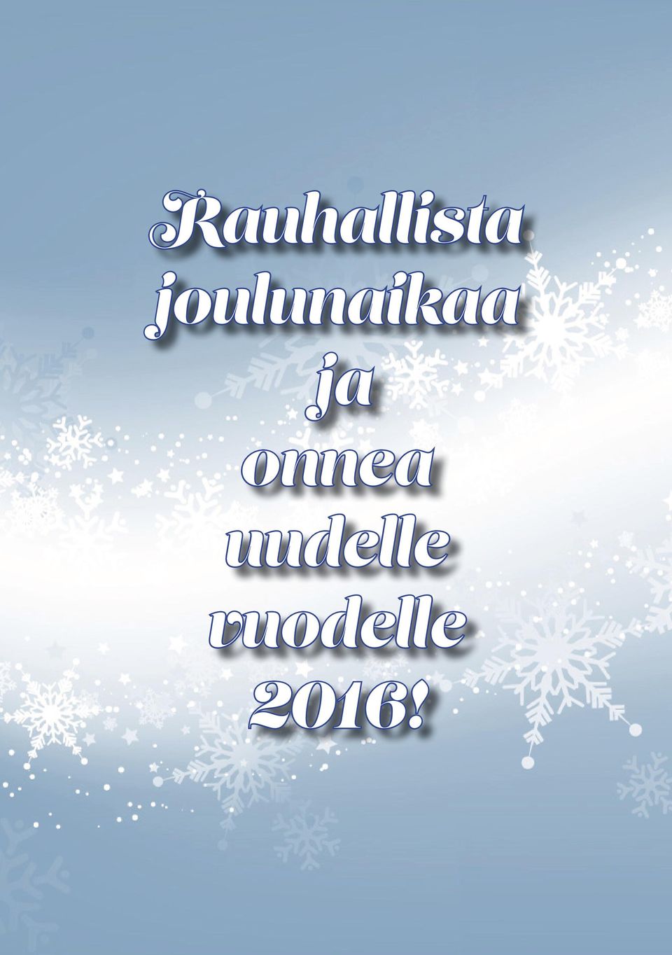 ja onnea