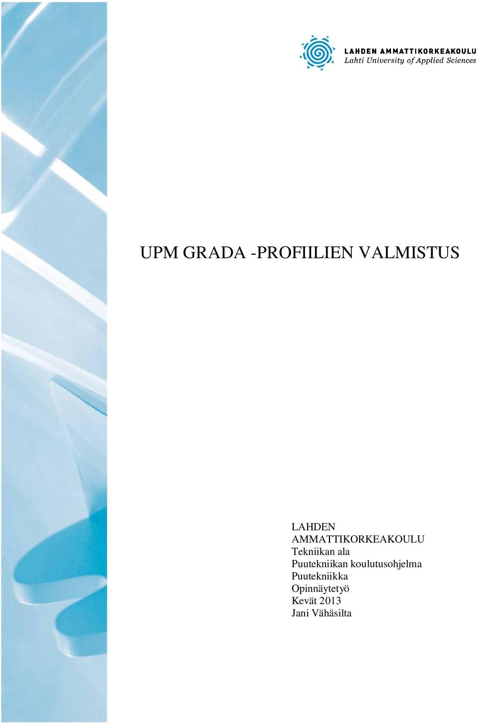 ala Puutekniikan koulutusohjelma