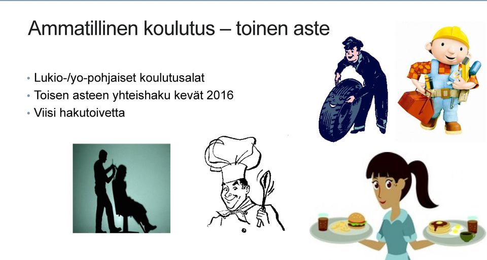 koulutusalat Toisen asteen