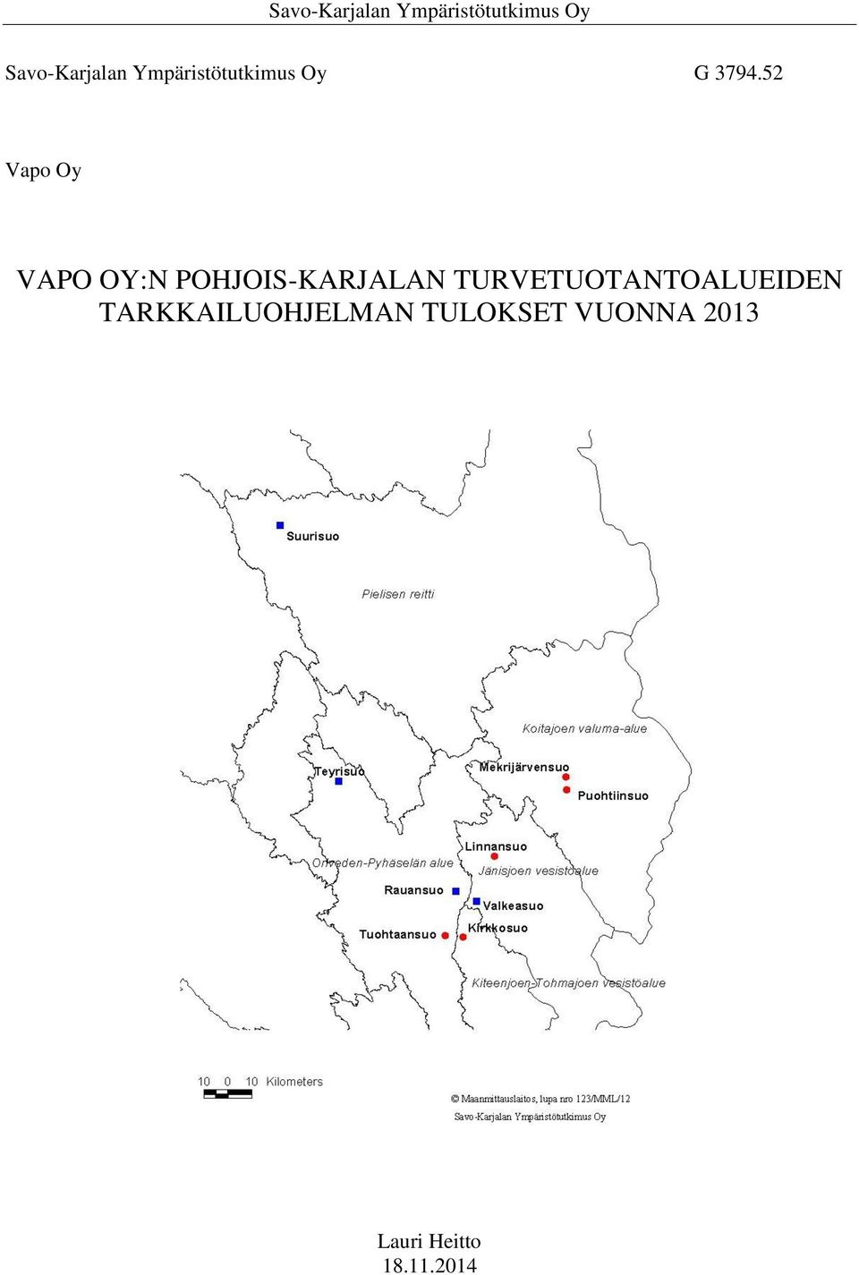 POHJOIS-KARJALAN TURVETUOTANTOALUEIDEN