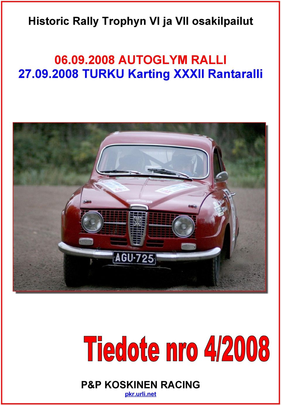 2008 AUTOGLYM RALLI 27.09.