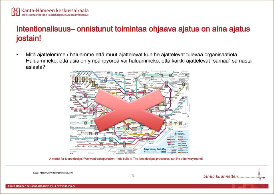 Haluammeko, että asia on ympäripyöreä vai haluammeko, että kaikki ajattelevat samaa samasta asiasta?