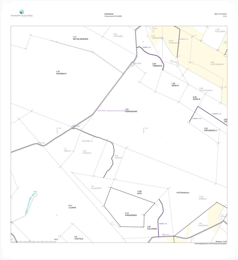 yksityistie / 0 m HONKASAARI K/ / m K/ / m :0 TASANKO II 000 000 Y00-000 000 : KARJANSUO II Y00- Y-0 / m : JOKELA :0 PAAVOLA : PUROLA 0 : KUJANPÄÄ I
