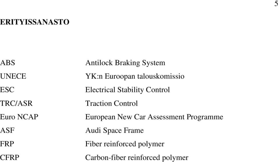 Stability Control Traction Control European New Car Assessment