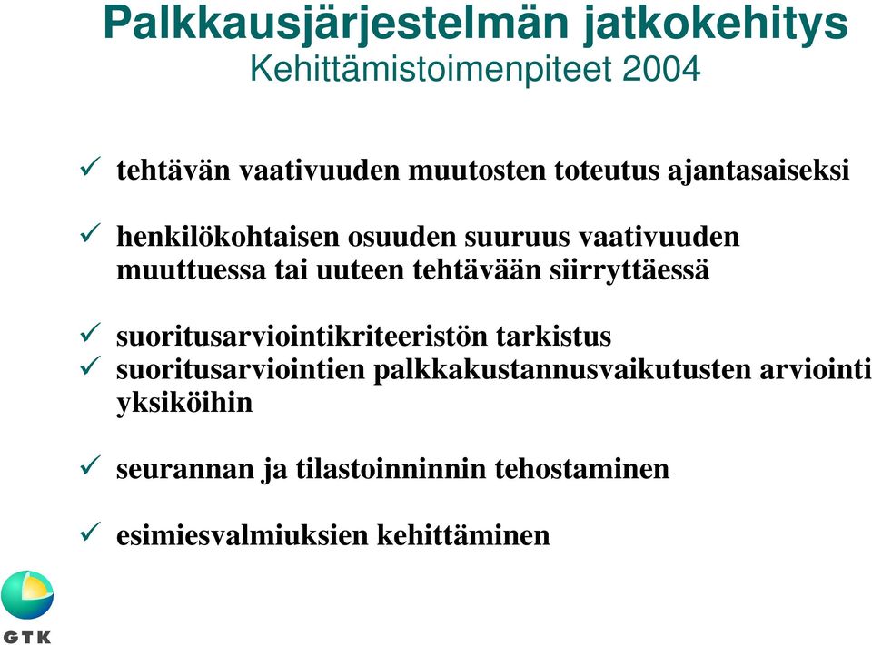 tehtävään siirryttäessä suoritusarviointikriteeristön tarkistus suoritusarviointien