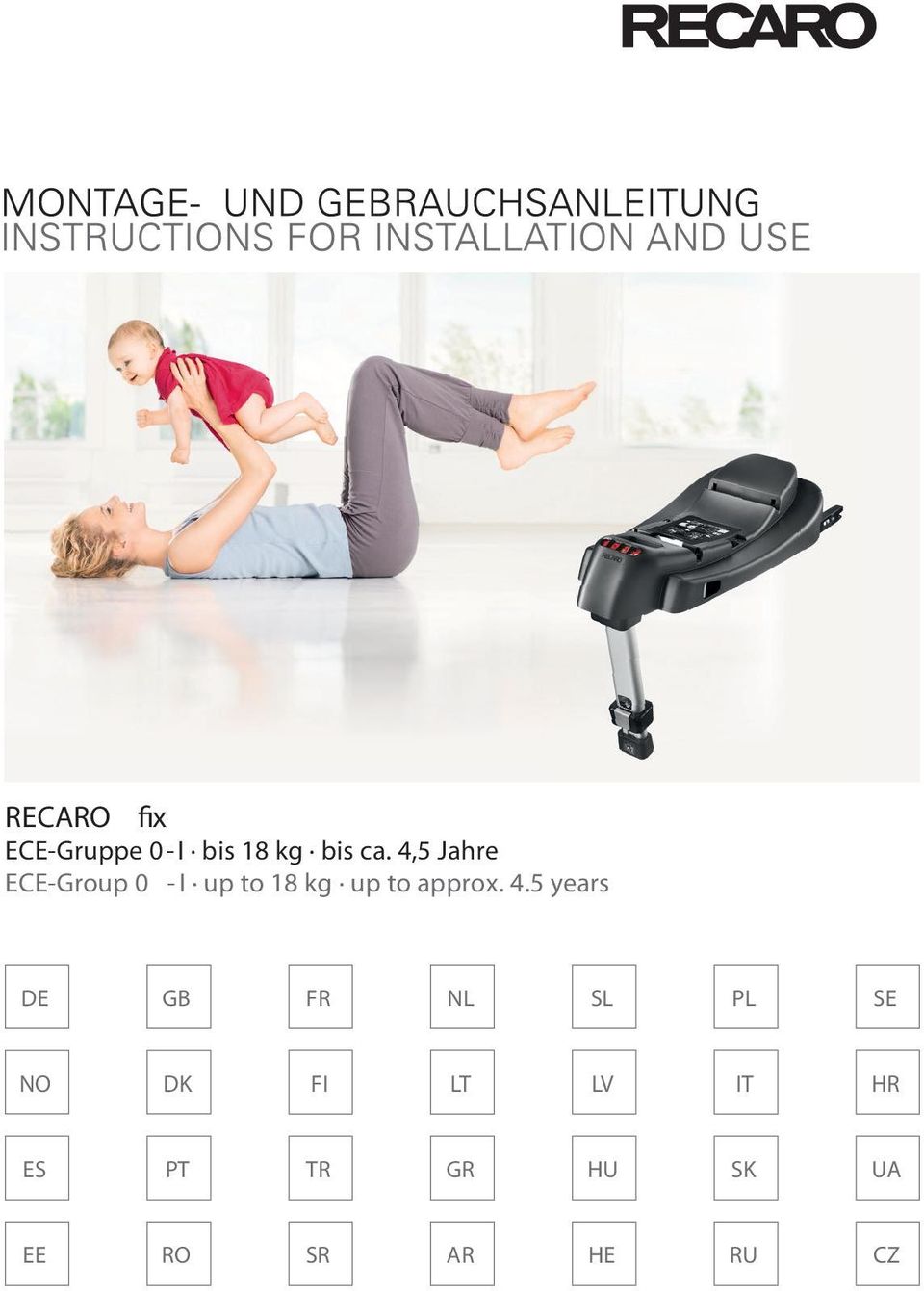 4,5 Jahre ECE-Group 0 - I up to